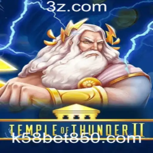 TempleofThunderII: Uma Imersão no Universo de Apostas Com k58 bet